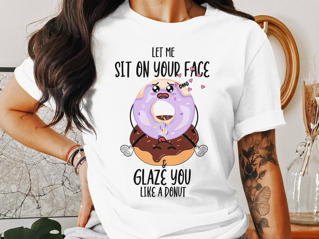 sit on my face, sit on your face, funny, rude tshirts, dirty shirts, rude shirts, squirter, Adult Humor Shirt, Rude Dirty T Shirts, swinger, Sit On My Face, gift for girlfriend, rude